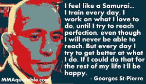 Georges St-Pierre on being a Samurai