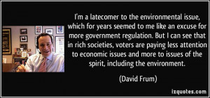 for years seemed to me like an excuse for more government regulation ...