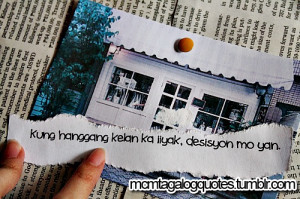 Tumblr Tagalog Quotes And Sayings #4