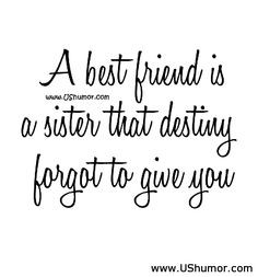 Sister Friend Quotes