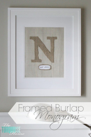 DIY Framed Burlap Monogram | TheTurquoiseHome.com #diy #burlap Decor ...