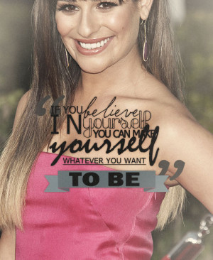 Inspirational Quotes: Lea Michele « Read Less