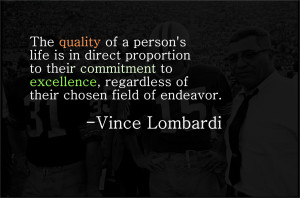 ... Excellence To, Regardless Of Their Chosen Field Of Endeavor. - Vince