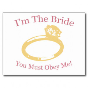 Funny Bride Quotes Postcards, Funny Bride Quotes Post Cards