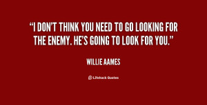 quote-Willie-Aames-i-dont-think-you-need-to-go-6873.png