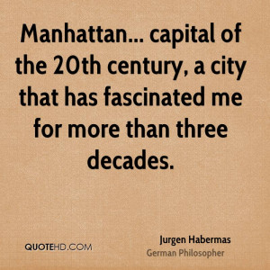 Manhattan... capital of the 20th century, a city that has fascinated ...