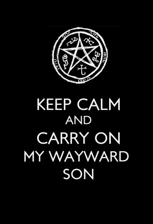 Supernatural ~Keep calm and Supernatural!~
