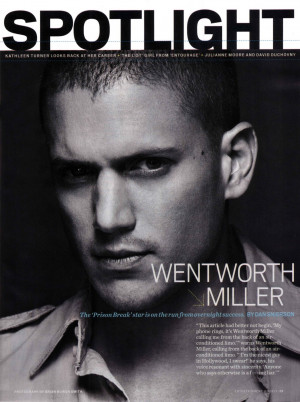 Wentworth Miller Quotes