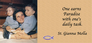 St. Gianna Molla Mug (Quote) (MUG790)