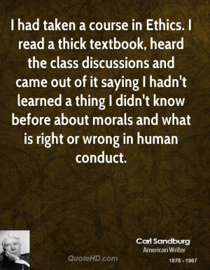 had taken a course in Ethics. I read a thick textbook, heard the ...
