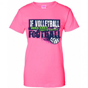 Volleyball Quotes And Sayings For T Shirts ~ Volleyball.com - Casual ...