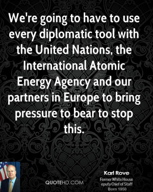 We're going to have to use every diplomatic tool with the United ...