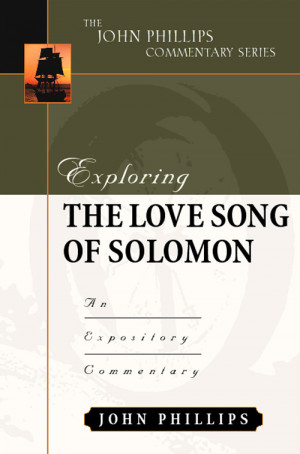 Exploring the Love Song of Solomon