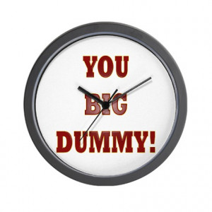Adult Gifts > Adult Living Room > Sanford & Son - You Big Dummy Wall ...