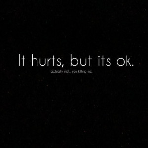 Quotes About Hurting Inside