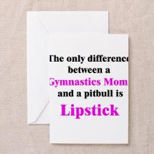Gymnastics Mom Pitbull Lipstick Greeting Card for