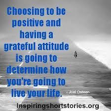 Choosing to be positive...