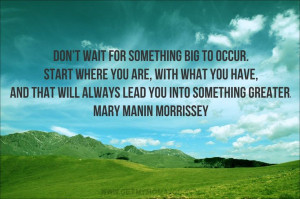 Quote by - Mary Manin Morrissey