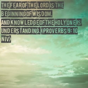 Bible quote. Fear of The Lord
