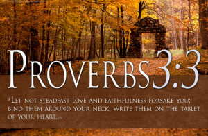 Related For Bible Verses On Love Proverbs 3:3 Scripture HD Wallpaper
