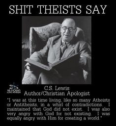 can a person be angry with something that doesn't exist? C.S. Lewis ...