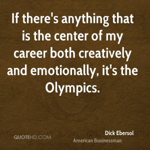 Dick Ebersol Quotes | QuoteHD