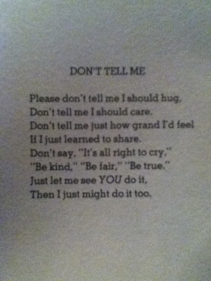 Don't tell me by Shel Silverstein