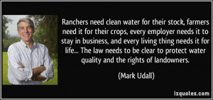 ... to protect water quality and the rights of landowners. - Mark Udall