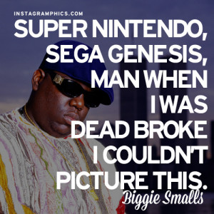 Biggie Smalls Quotes