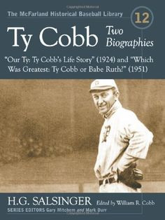 Ty Cobb: Two Biographies--