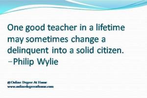 ... Philip Wylie #Educationquotesforteachers #Educationalquotesforteachers