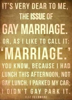 ... gay marriage gay rights lgbt equality life quotes love love quotes yup