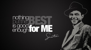 Frank Sinatra quote HD Wallpaper