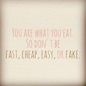 Je bent wat je eet – Quote