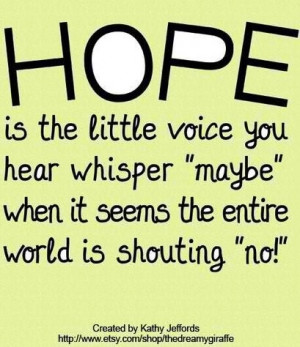 Hope quote via www.etsy.com/shop/thedreamygiraffe