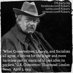 ... Chesterton: 'Illustrated London News,' April 5, 1913. Quote via www