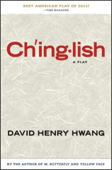 Post image for TCG Publishes Chinglish by David Henry Hwang