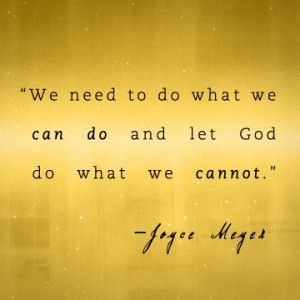 ... , Life Lessons, Menu, Meyers Quotes, So True, Joyce Meyers, Lets God