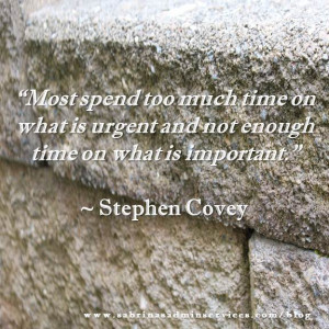 time quote by Stephen Covey