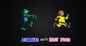 zombies-hate-fast-food