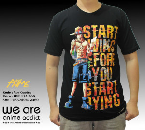 Tags : Jual Kaos Portgas D Ace Quotes