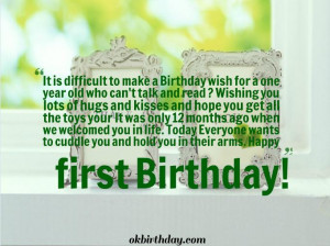 It is difficult to make a Birthday wish for a one year old who can’t ...
