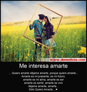 Interesa Amarte Quiero Jame...