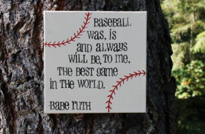 List Of The 27 Most Memorable #Babe #Ruth #Quotes