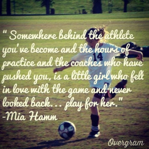 ... quote of Mia's goes way deeper than sports.....it's all about a young