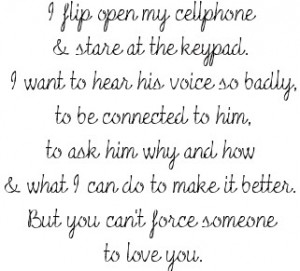 Flip Open My Cellphone & Stare at the Keypad ~ Break Up Quote