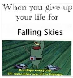 Falling Skies More