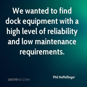 ... with a high level of reliability and low maintenance requirements