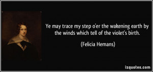 Quotes by Felicia Hemans