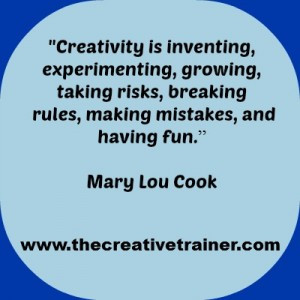 Creativity in Adult Learning Quote – Mary Lou Cook